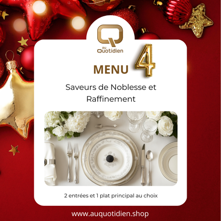 MENU 4 : Saveurs de Noblesse et Raffinement